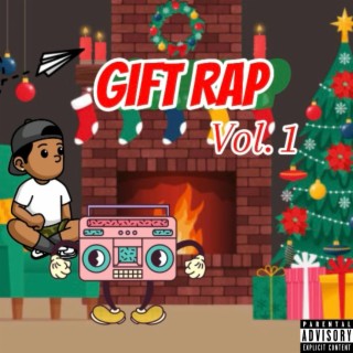 Gift Rap, Vol. 1