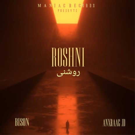 Roshni ft. Anxraag JD | Boomplay Music