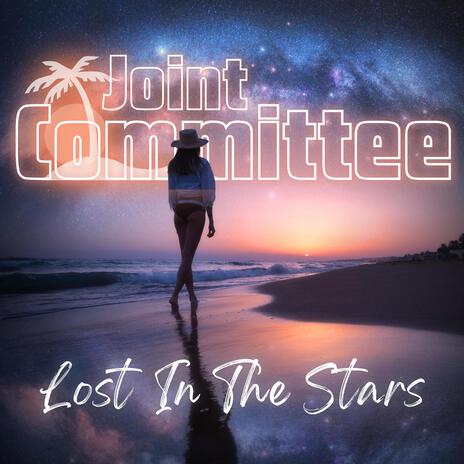 Lost in the Stars | Boomplay Music