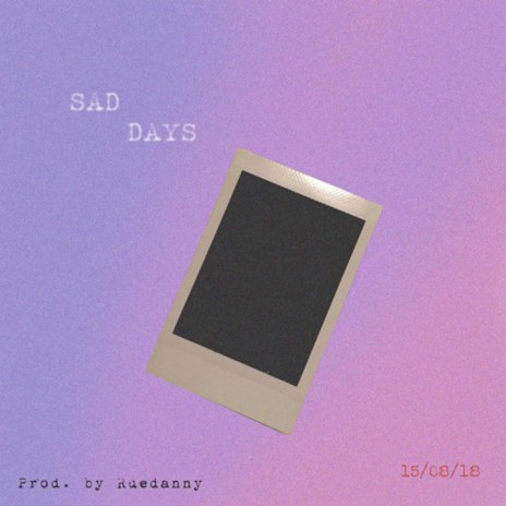 Sad Days (Lo-fi Trap) | Boomplay Music