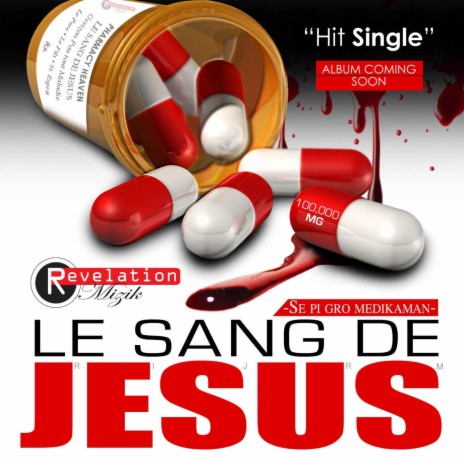 Le Sang De Jesus | Boomplay Music