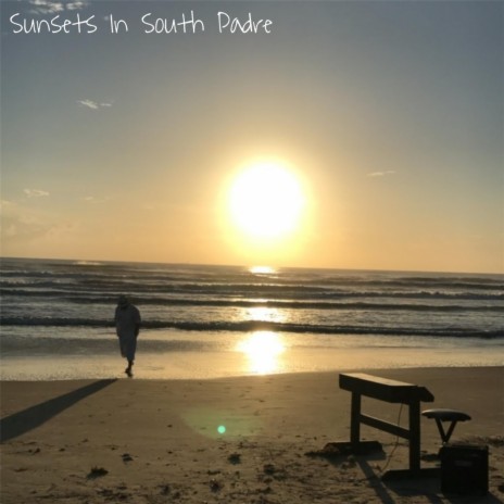 Sunsets in South Padre | Boomplay Music