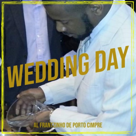 Wedding day | Boomplay Music