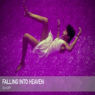 Falling Into Heaven