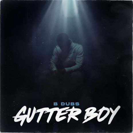 Gutter Boy | Boomplay Music