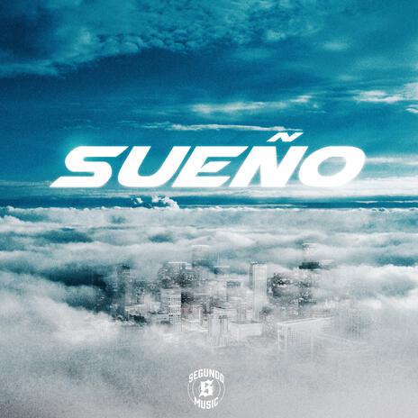 Sueño ft. Ese Halo | Boomplay Music