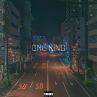 One King lyrics | Boomplay Music