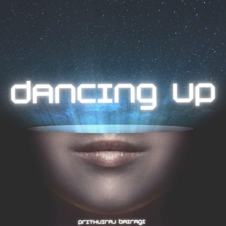 Dancing Up | Boomplay Music