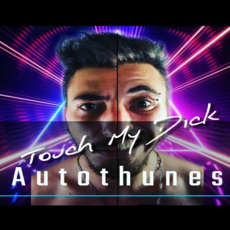 Touch My Dick | Boomplay Music