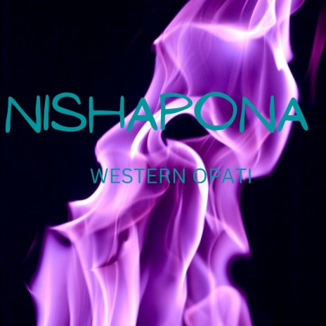 NISHAPONA | Boomplay Music
