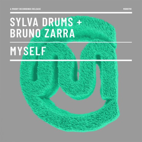Myself ft. Bruno Zarra