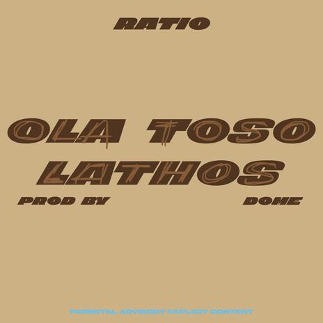 OLA TOSO LATHOS | Boomplay Music