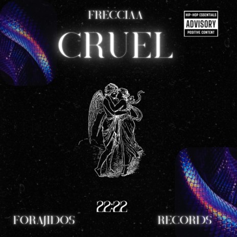 Cruel ft. Frecciaa | Boomplay Music