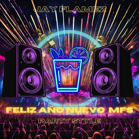 Feliz Año Nuevo Más Party Style | Boomplay Music