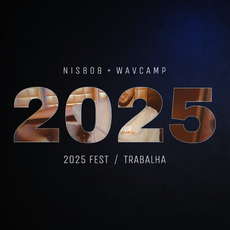 2025 Fest ft. Wavcamp | Boomplay Music