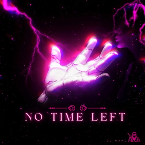 No Time Left | Boomplay Music