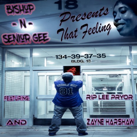 That Feeling ft. Senior Gee, Rip Lee Pryor & Zayne Harshaw | Boomplay Music