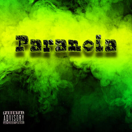 Paranoia | Boomplay Music