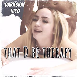 That D be therapy