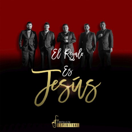 El Regalo Es Jesús | Boomplay Music