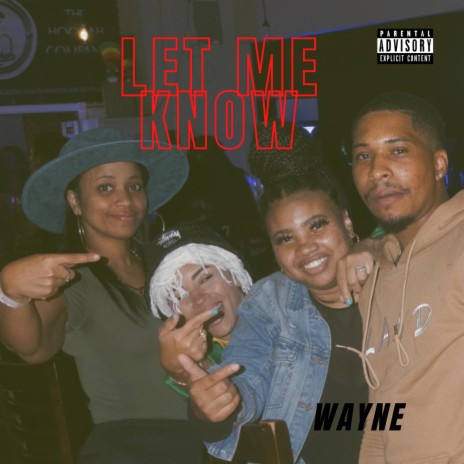 Let Me Know | Boomplay Music