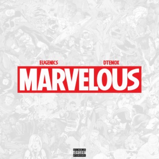 Marvelous ft. D Tenox lyrics | Boomplay Music