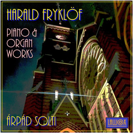 Fryklöf: Piano Pieces, VII. “Den gamla logen” / “The Old Lodge”
