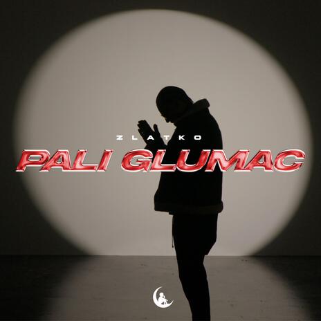 Pali glumac | Boomplay Music