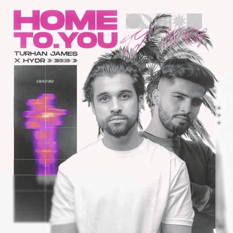 Home To You ft. HYDR | Boomplay Music