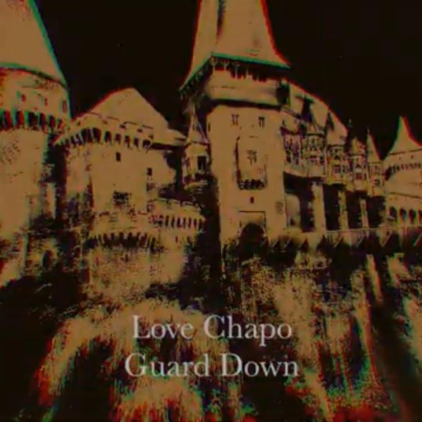 Guard Down | Boomplay Music