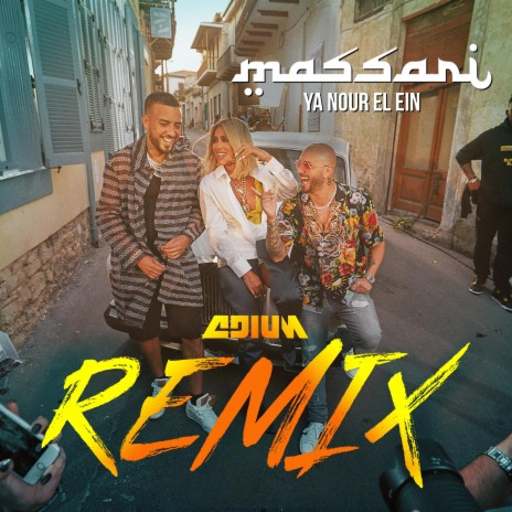 Ya Nour el Ein (Adium Remix) ft. Adium | Boomplay Music