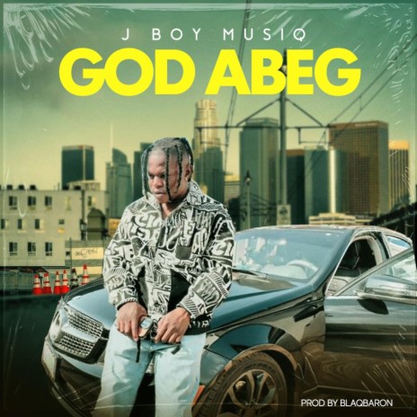 God Abeg | Boomplay Music