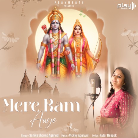 Mere Ram Aaye | Boomplay Music