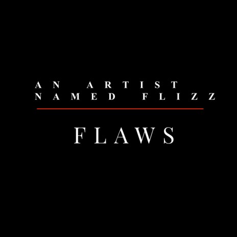 Flaws | Boomplay Music