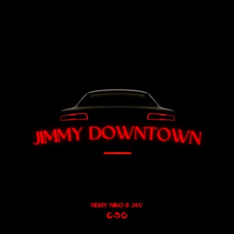 Jimmy Downtown ft. Jav | Boomplay Music