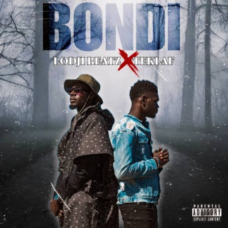 Bondi ft. Teklaf | Boomplay Music