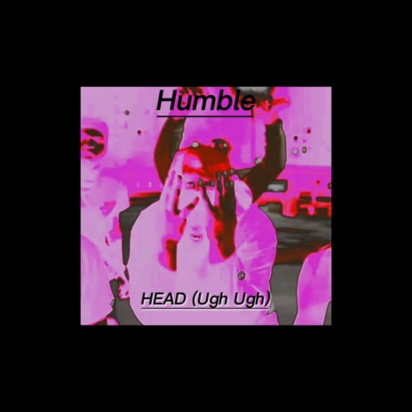 Head (Ugh Ugh) | Boomplay Music