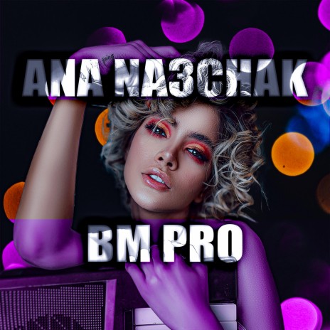 Ana Na3chak | Boomplay Music