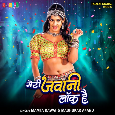 Meri Jawani Lock Hai (Hindi) ft. Madhukar Anand | Boomplay Music