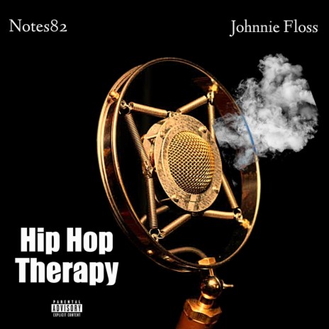 Hip Hop Therapy ft. Johnnie Floss