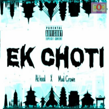 Ek Choti ft. Mad Crown | Boomplay Music