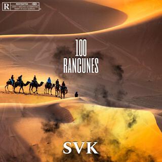 100 rancunes