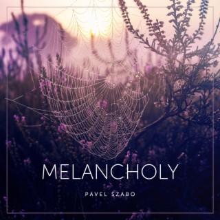 Melancholy