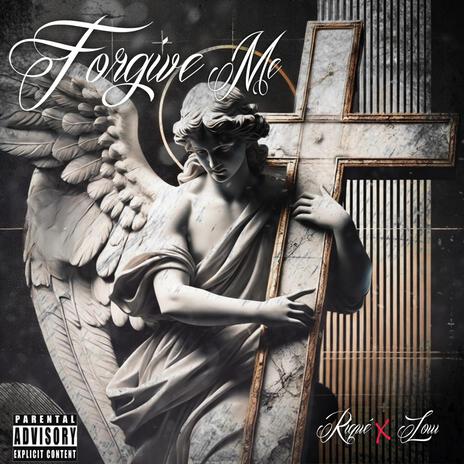 Forgive Me ft. Lowskii | Boomplay Music