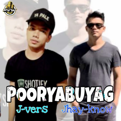 Pooryabuyag ft. Jhay-know | Boomplay Music
