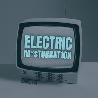 Electric Masturbation