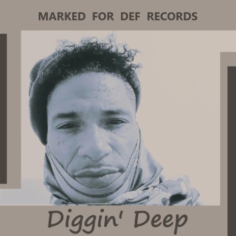 DIGGIN' DEEP ft. BUTTER JONES