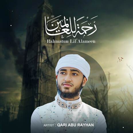 Rahmata Lil'Alameen | Boomplay Music