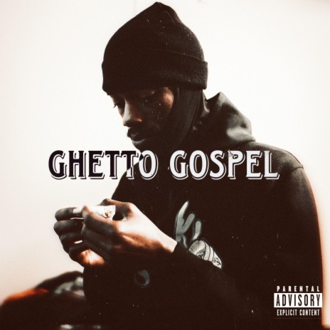 Ghetto Gospel | Boomplay Music