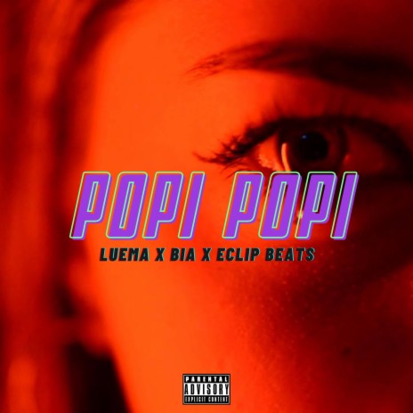 POPI POPI ft. Biia & Eclip | Boomplay Music